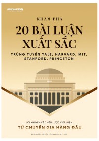 Ebook - Khám Phá 20 Bài Luận Trúng Tuyển Đại Học Top Đầu Mỹ