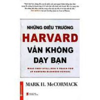 Ebook - Những điều trường Harvard vẫn không dạy bạn