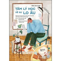 Ebook - Tâm lý học về sự lo âu