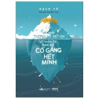Hãy khiến tương lai biết ơn vì hiện tại bạn đã cố gắng hết mình