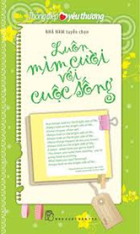 Luôn mỉm cười với cuộc sống