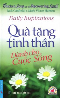 Quà tặng tinh thần dành cho cuộc sống